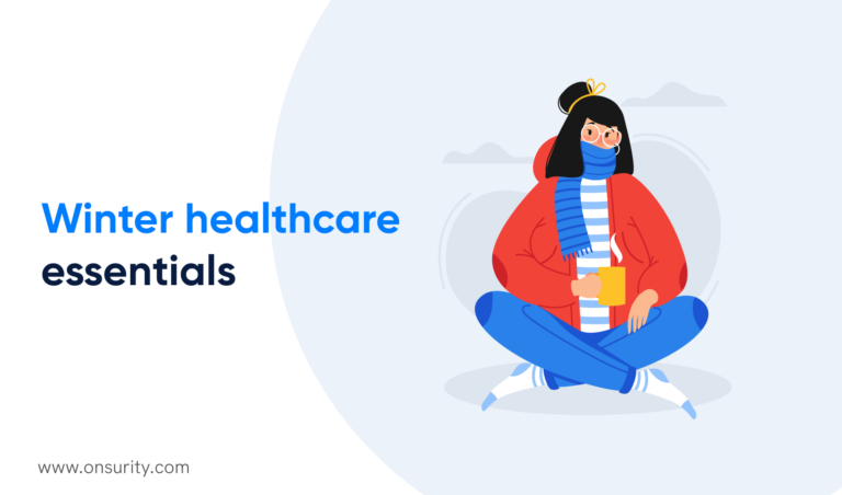 6 Winter Healthcare Essentials to Get You Through the Cold