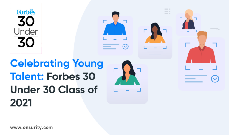 Forbes 30 under 30 Class of 2021 – A Look at India’s Outstanding Young Leaders