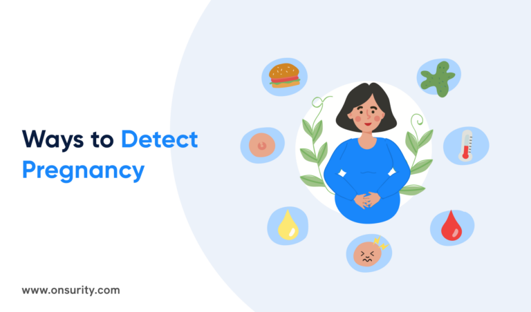 How to Detect Pregnancy? 3 Different Ways