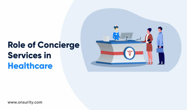 Role of Concierge Services in Healthcare 