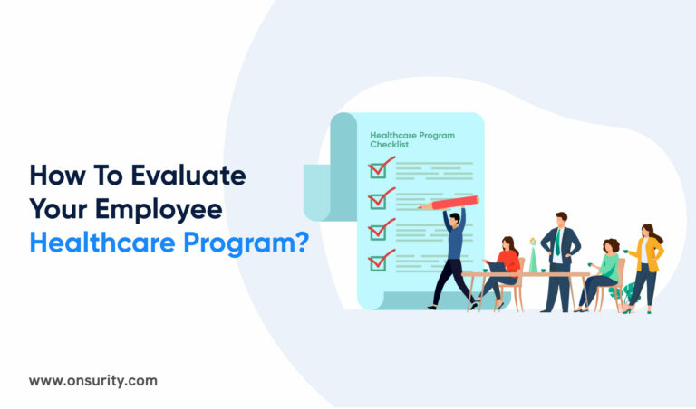 How to evaluate your employee healthcare program? 