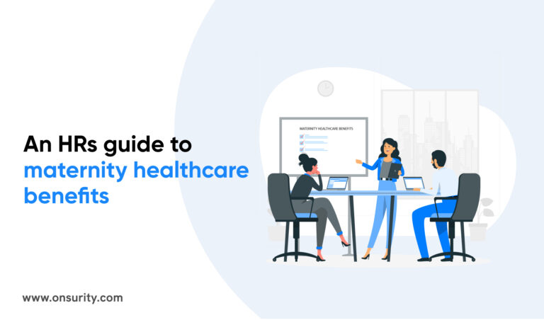 An HRs ultimate guide to maternity leave and healthcare benefits