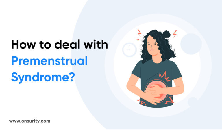 How to deal with premenstrual syndrome? 