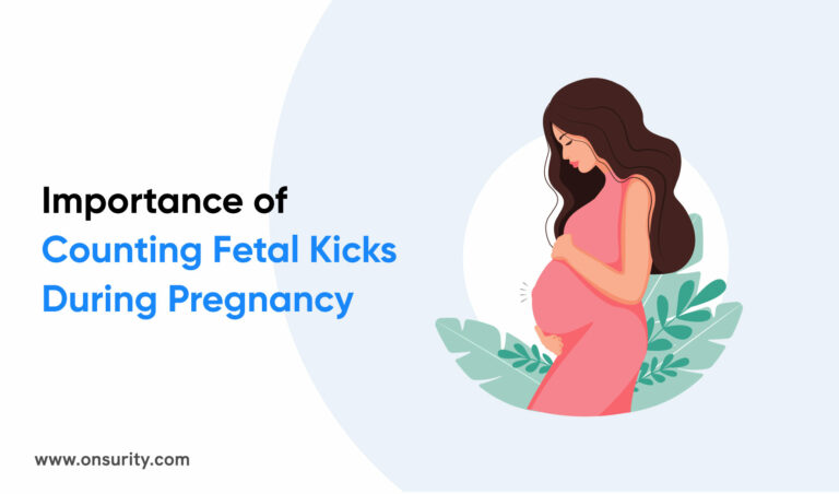 Importance of Fetal Kick Count During Pregnancy