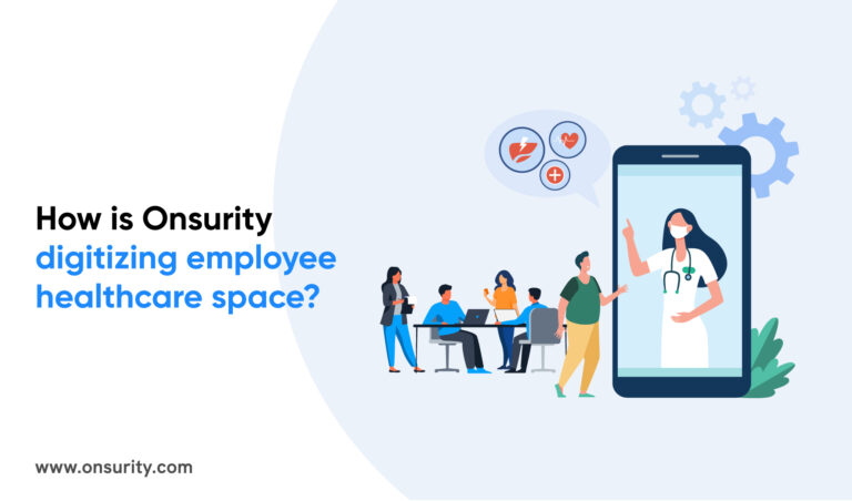 How is Onsurity Digitizing Employee Healthcare & Wellness Space?