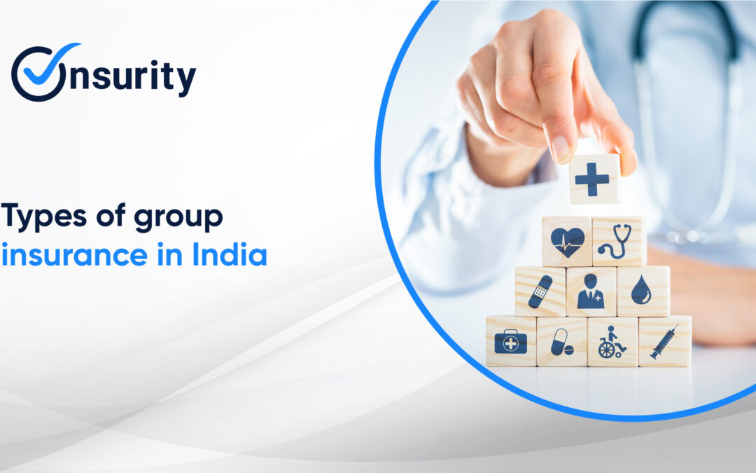 Types of group insurance in India